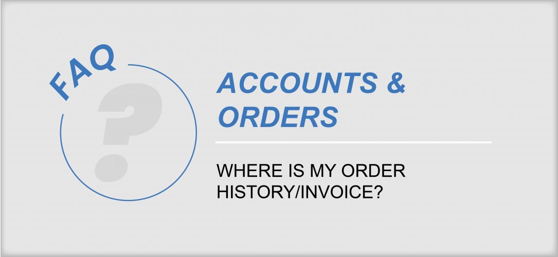 Where Is My Order History/Invoices?