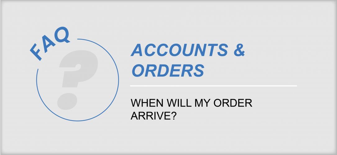 When Will My Order Arrive?